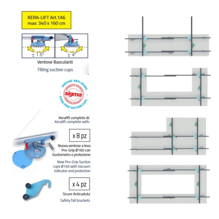 KERA-LIFT CM. 340X160 6+2 ventose + 4 sicure anticaduta 'SIGMA'